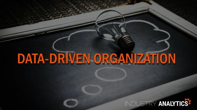 Data-Driven Organizations
